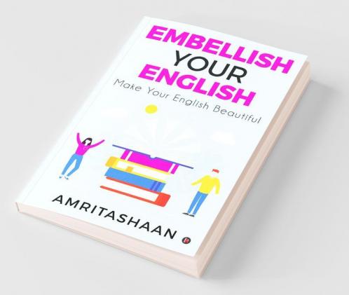 Embellish Your English : Make Your English Beautiful
