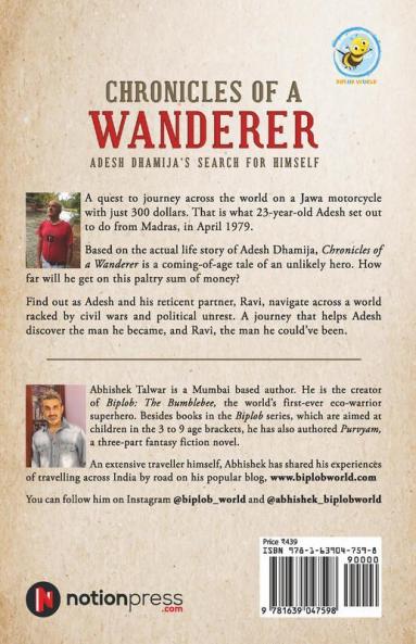 Chronicles Of A Wanderer : Adesh Dhamija’S Search For Himself