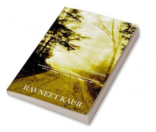 A road to horizon : Sometimes a one day journey to an unknown destination with a stranger is enough to change your life