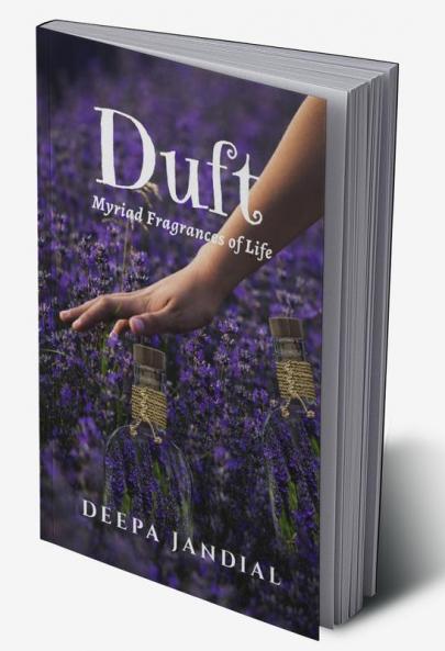 Duft : Myriad Fragrances of Life