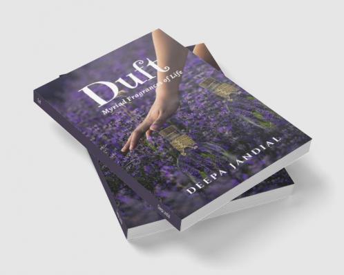 Duft : Myriad Fragrances of Life