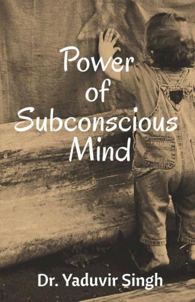 Power Of Subconscious Mind