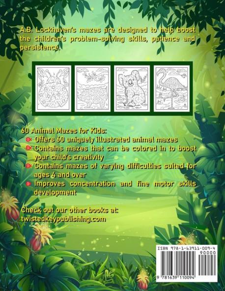60 Animal Mazes for Kids: A Fun Coloring Activity Book for Children Ages 4+