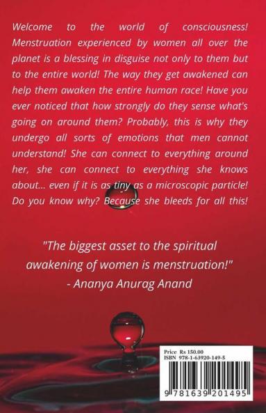 Menstruation: A Consciousness That Is Experienced Unconsciously