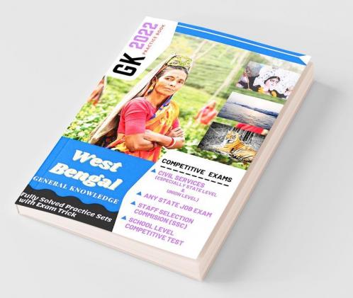 West Bengal General Knowledge - Gk 2022 Practice Book: Gk - 2022