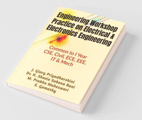 Engineering Workshop Practice On Electrical & Electronics Engineering