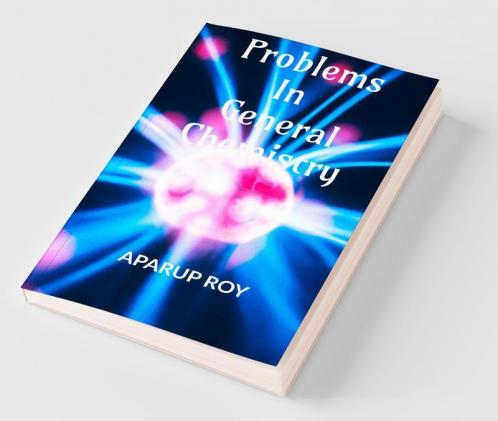 Problems In General Chemistry