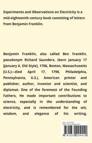 Experiments And Observations On Electricity