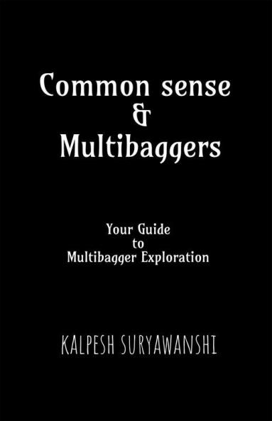 Common Sense And Multibaggers