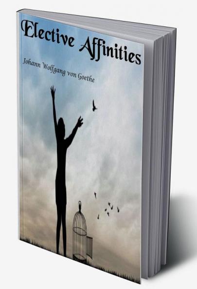 Elective Affinities
