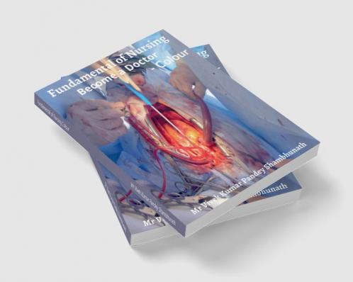 Fundamental of Nursing Colour : Become a Doctor