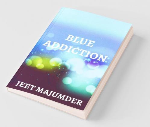 Blue Addiction