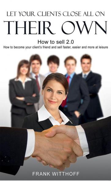 Let Your Clients Close All On Their Own
