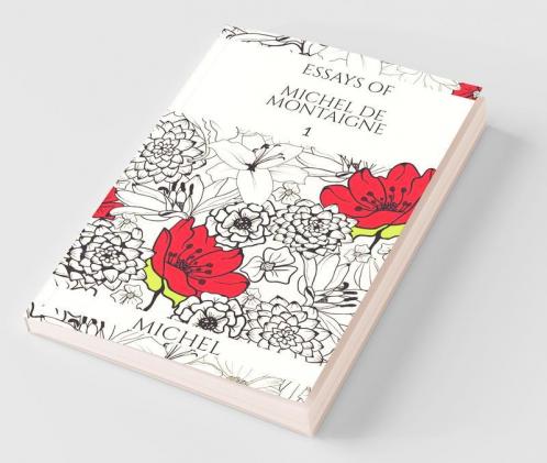 Essays Of Michel De Montaigne-1