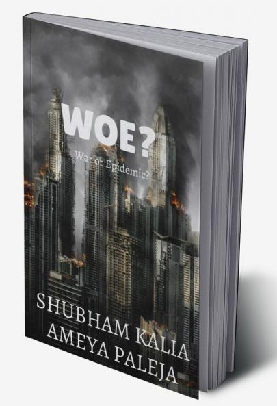 WOE (War or Epidemic)