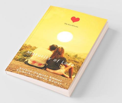 Maturity Of Love: The Era Of Love