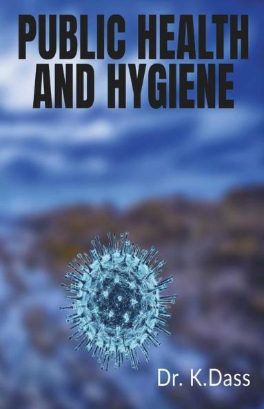 Public Health And Hygiene.
