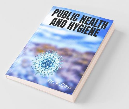 Public Health And Hygiene.