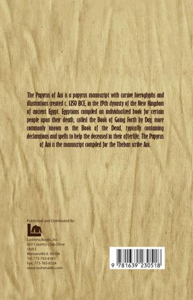 The Egyptian Book of the Dead: The Complete Papyrus of Ani: The Complete Papyrus of Ani Paperback
