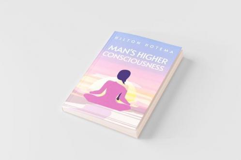 Man's Higher Consciousness