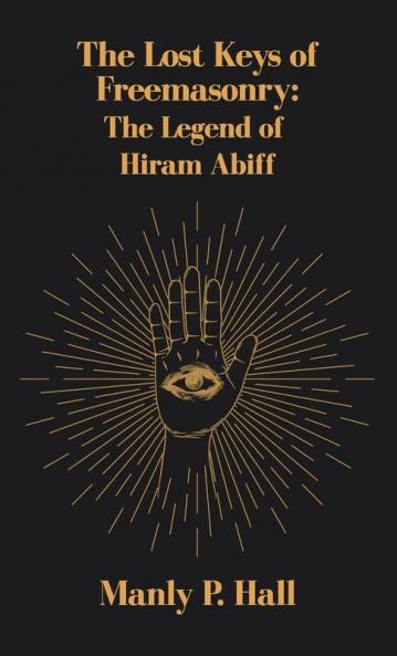 Lost Keys of Freemasonry