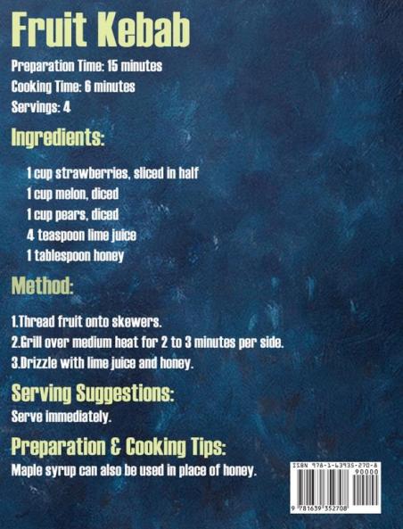 Renal Indoor Grill Cookbook for Beginners: 365-Day Low Sodium Low Phosphorus Renal Diet Recipes for Easy & Mouthwatering Indoor Cooking to Manage Kidney Disease
