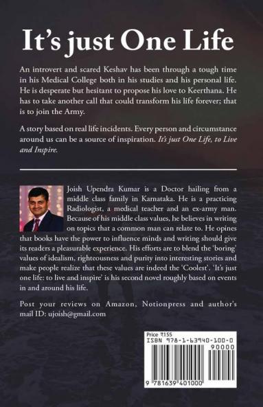 It’s just one Life : To Live and Inspire