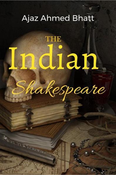 The Indian Shakespeare: A Battle Of Love Turned Into Sonnets.