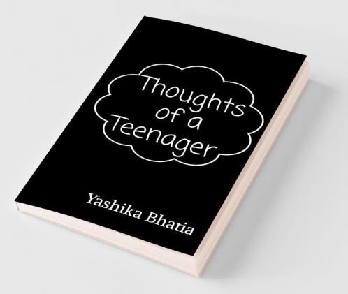 Thoughts Of A Teenager