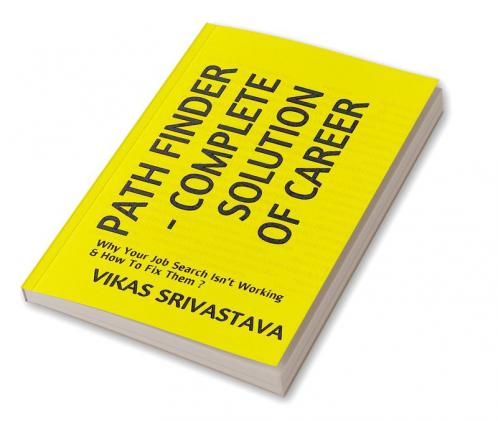 Path Finder Complete Solution of Career
