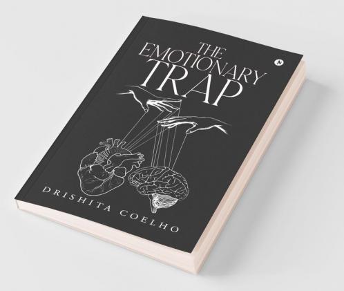 The Emotionary Trap