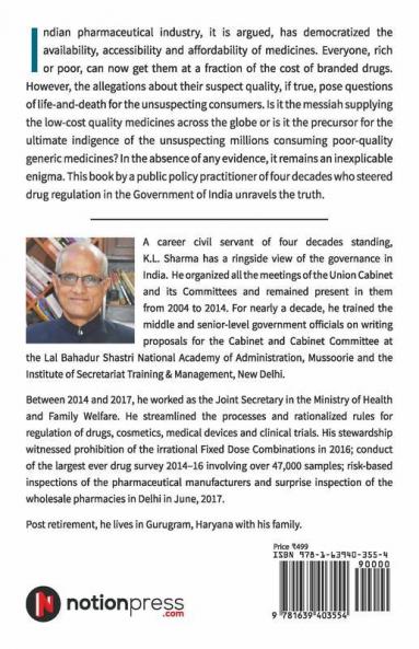 Healing The Pharmacy Of The World: An Inside Story Of Medical Products Manufacturing And Regulation In India