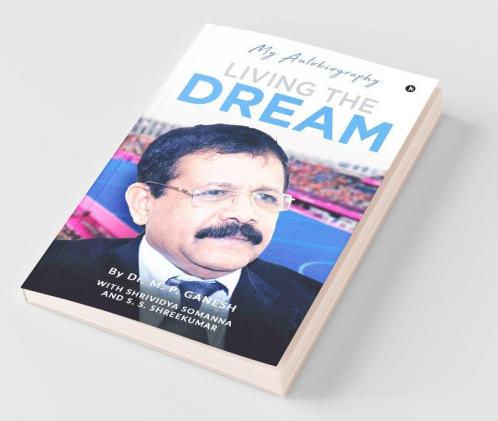 Living The Dream: My Autobiography