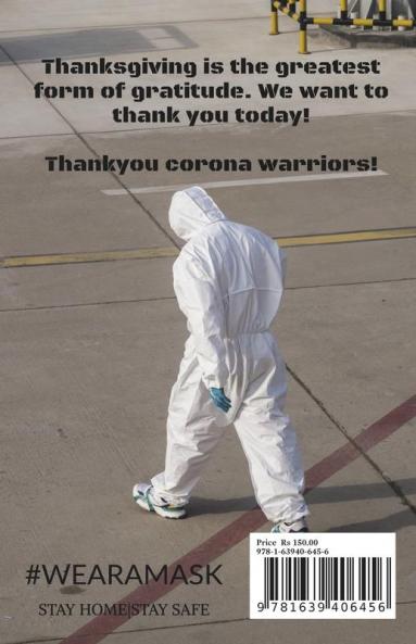 LIGHTS IN THE DARKNESS : Tribute to the covid warriors