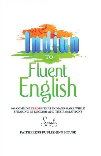Indian To Fluent English