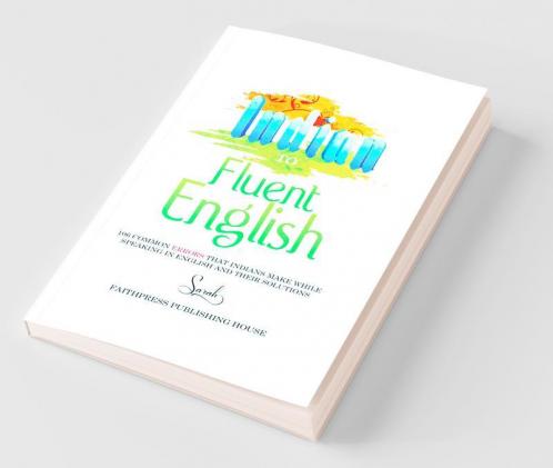 Indian To Fluent English