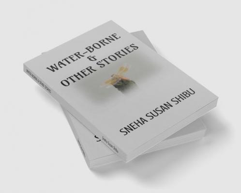 WATER-BORNE &amp;amp; OTHER STORIES
