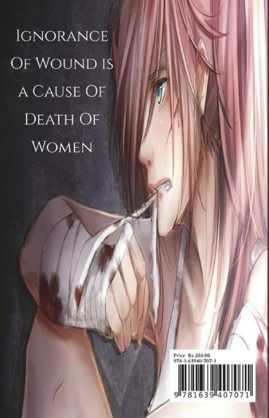 Her Existence : Ignorance Of Wound
