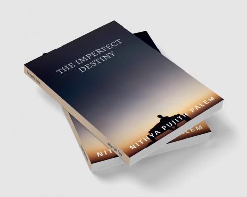 The Imperfect Destiny