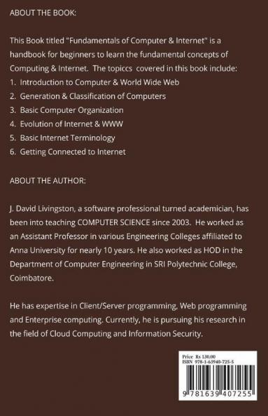 Fundamentals Of Computer &Amp;Amp; Internet : Beginners Guide To The World Of Computing