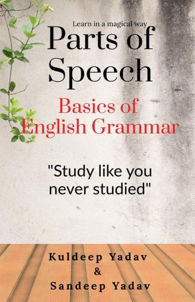 Parts Of Speech : Basics Of English Grammar