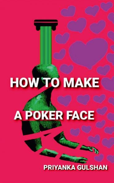How To Make A Poker Face