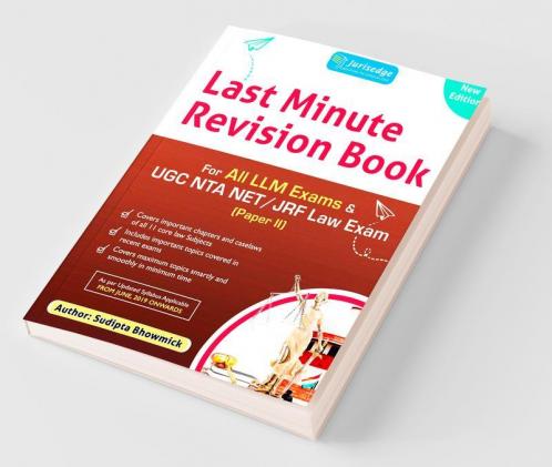 Last Minute Revision Book : For All Llm Exams And Ugc Nta Net Law Exam