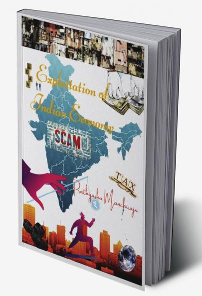 Exploitation of Indian Economy