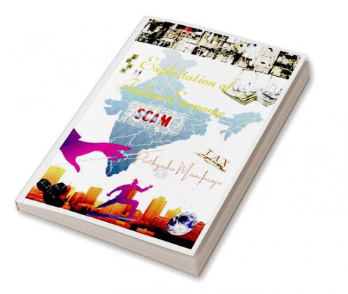 Exploitation of Indian Economy