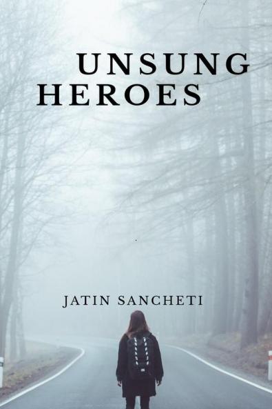 UNSUNG : The Story Of 8 Unsung Heroes Of India