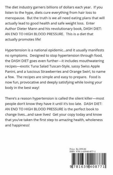 Dash Diet: An End To High Blood Pressure