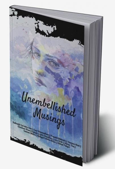 Unembellished Musings