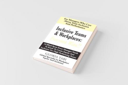 Inclusive Teams & Workplaces