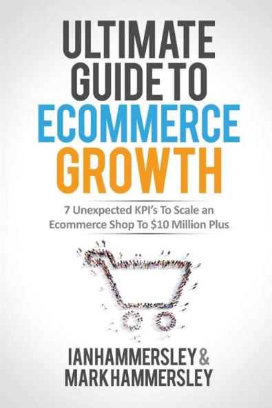 2024 Ultimate Guide To E-commerce Growth